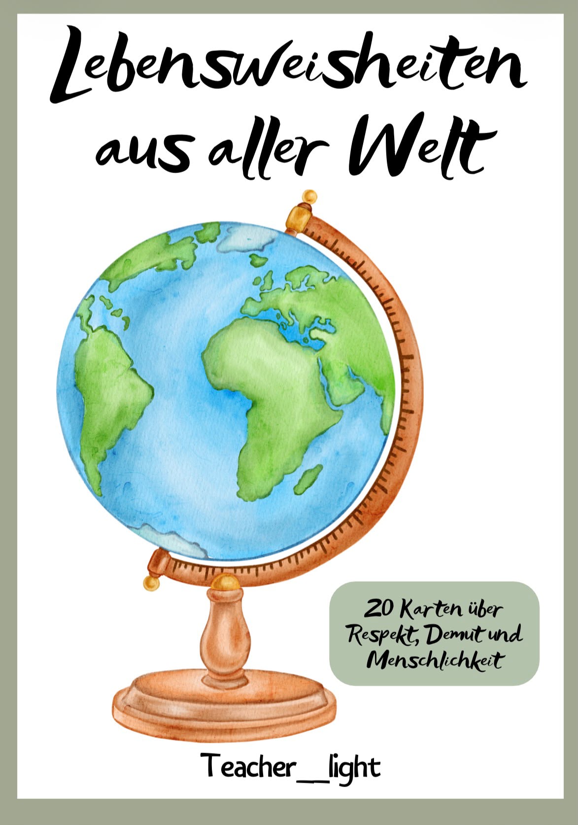 Lebensweisheiten aus aller Welt – 20 Gesprächskarten für Respekt, Demut & Menschlichkeit (PDF)