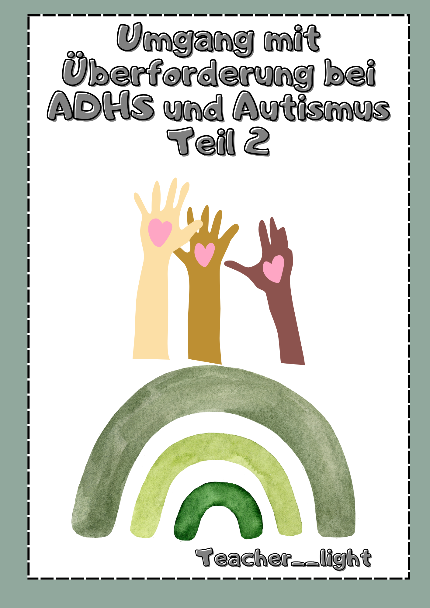 Umgang mit Überforderung bei ADHS & Autismus – Teil 2 (PDF)