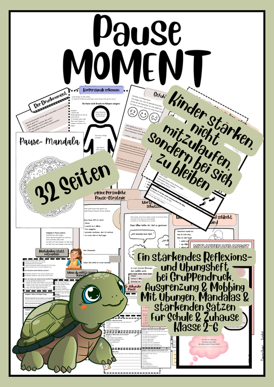 Pause Moment – Reflexions- & Übungsheft gegen Gruppendruck, Ausgrenzung & Mitlaufen (PDF)